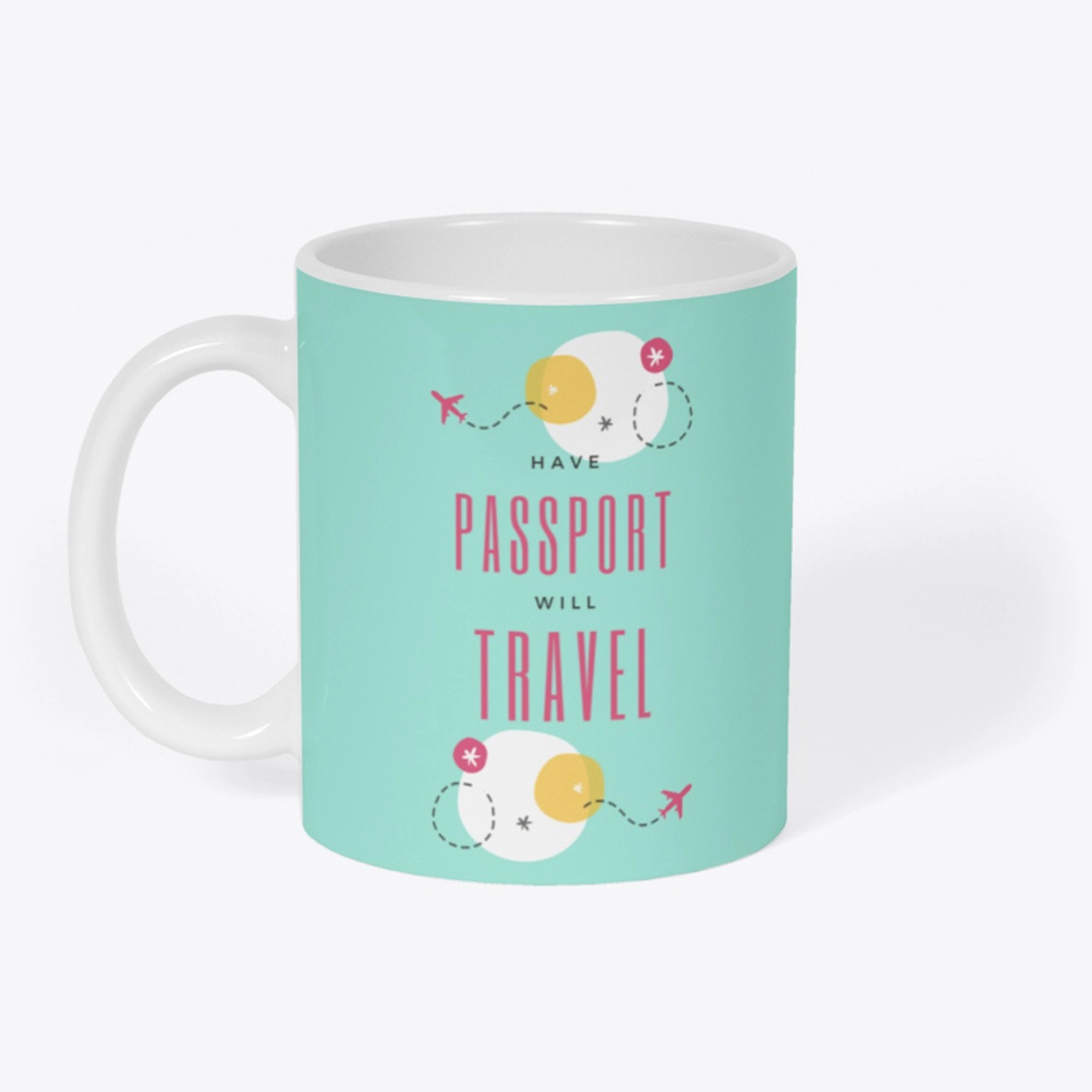 Have Passport Will Travel Mug