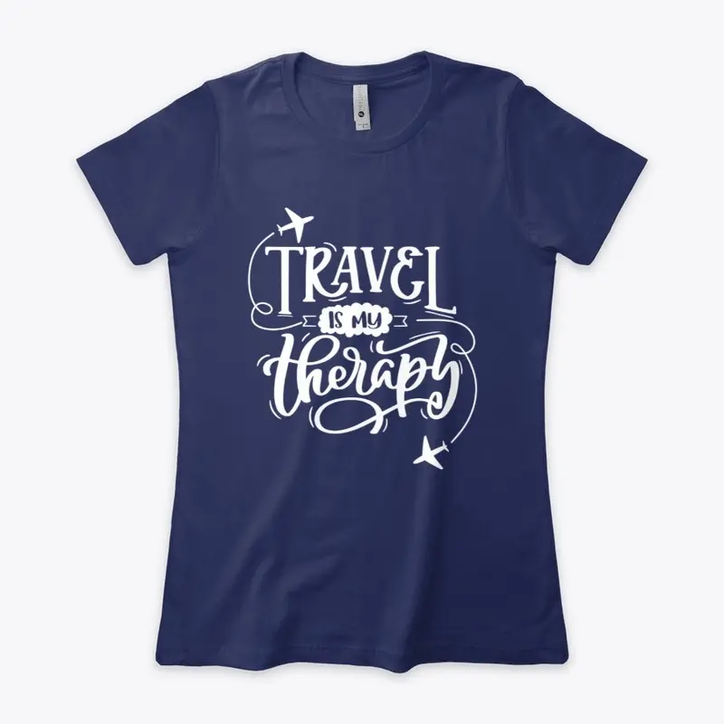 Travel is My Therapy T-Shirt for Women